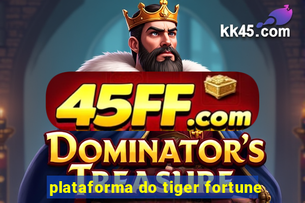 plataforma do tiger fortune